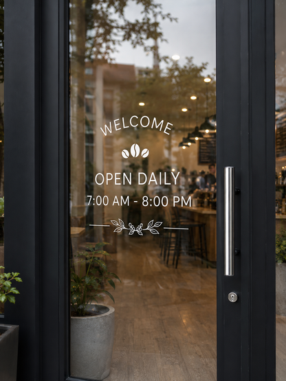 Welcome Open Daily Door Decal | Café Opening Hours Vinyl Sticker