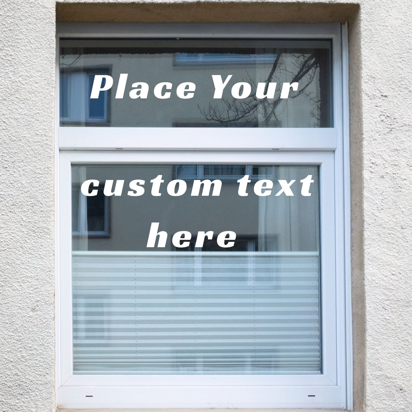 Custom Text- Window Door